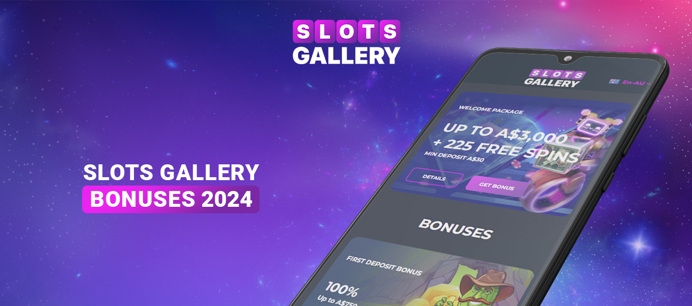 Welcome bonus for Slots Gallery casino users
